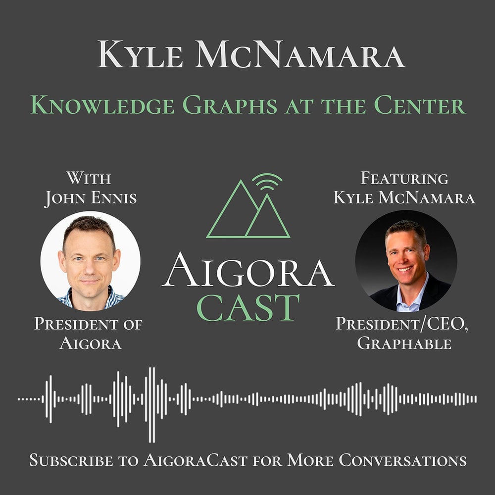 Kyle McNamara - Knowledge Graphs at the Center